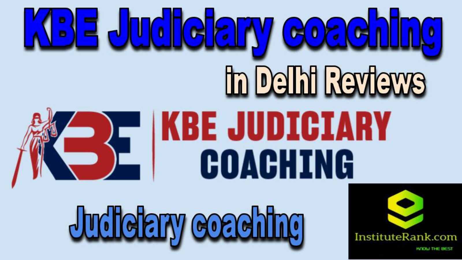 Judiciary coaching review