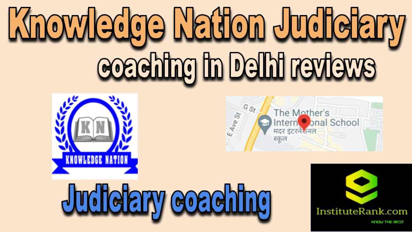 Judiciary coaching in Delhi reviews