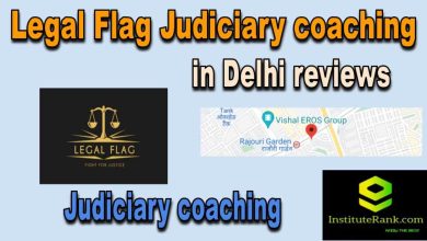 Legal Flag Judiciary coaching in Delhi reviews
