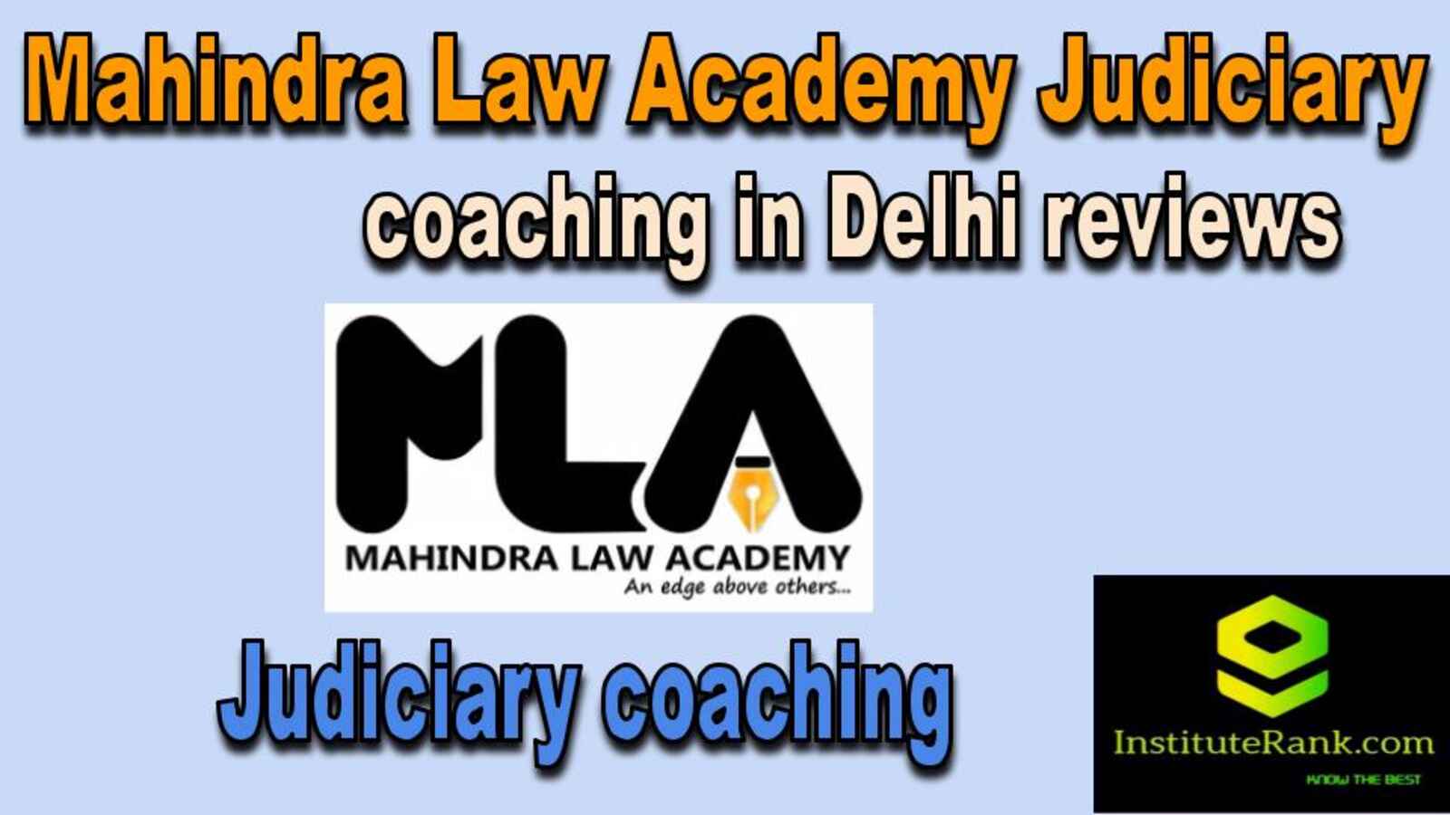  Judiciary coaching in Delhi reviews