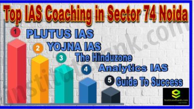 Top IAS Coaching in Sector 74 Noida