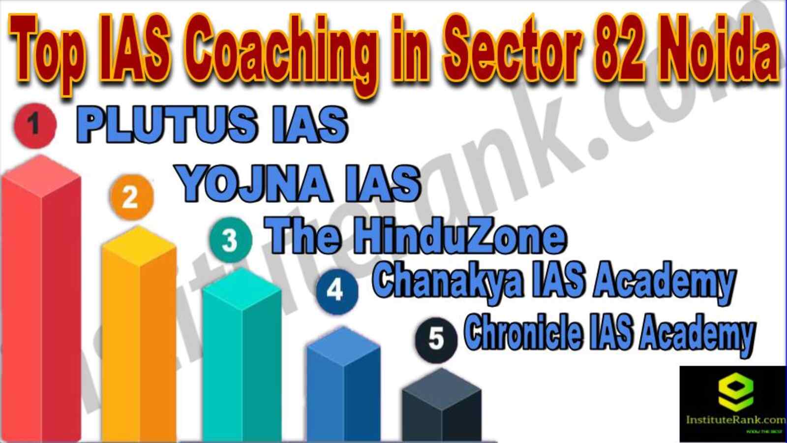 Top IAS Coaching in Sector 82 Noida