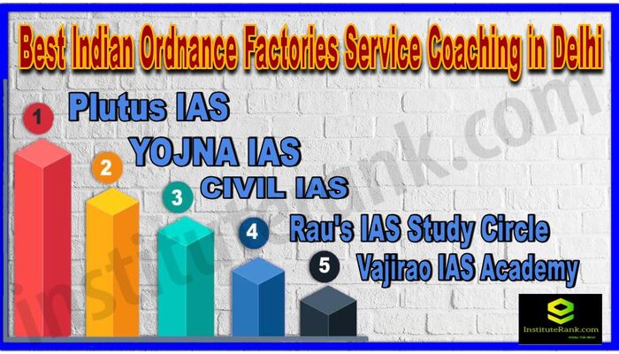 Best Indian Ordnance Factories Service Coaching