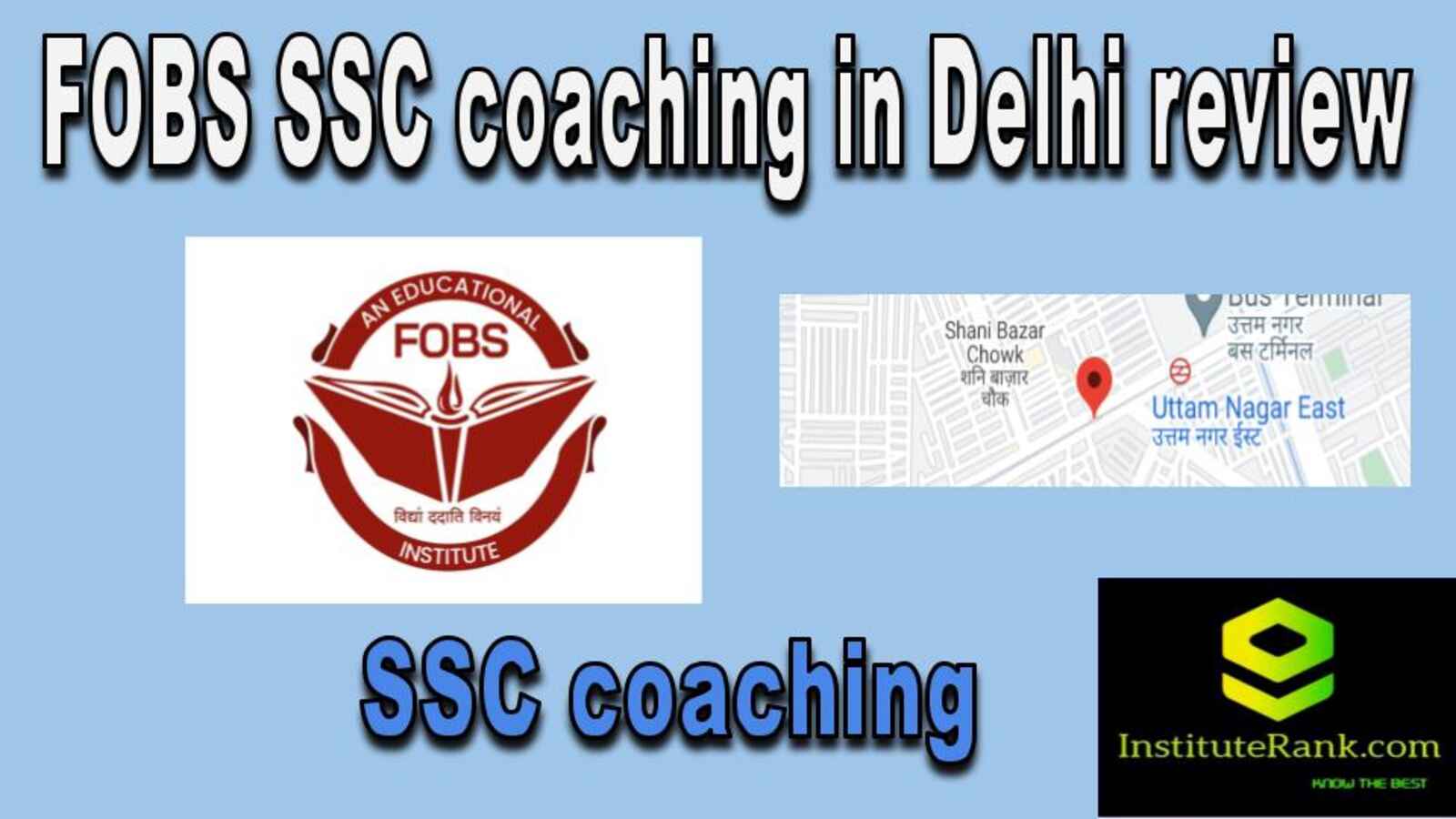 SSC coaching in Delhi reviews