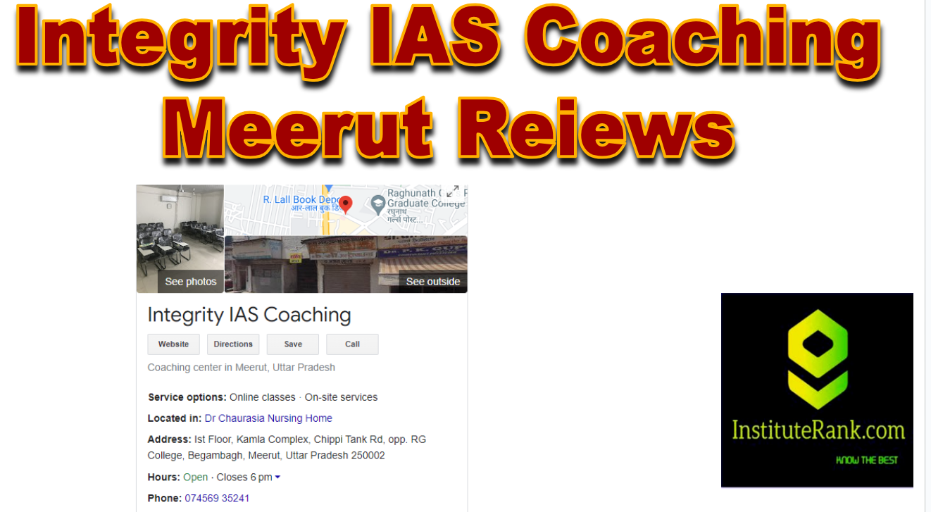 Integrity IAS Coaching Meerut Review