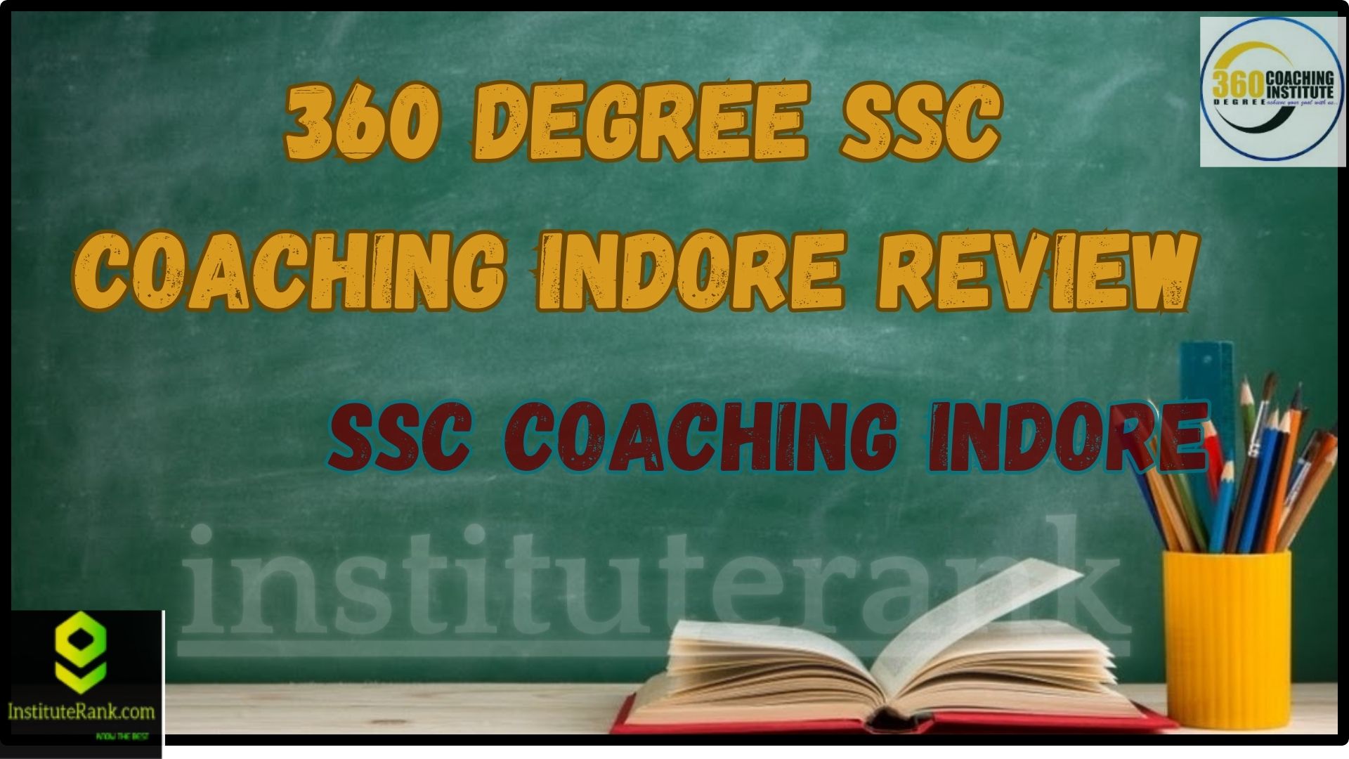 360Degree SSC Coaching Indore Review 