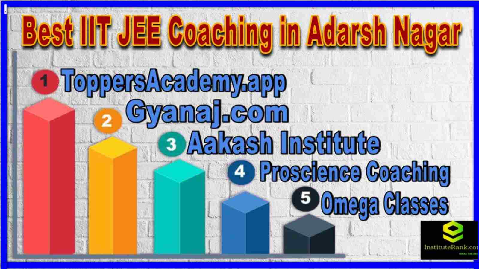 Best IIT JEE Coaching in Adarsh Nagar