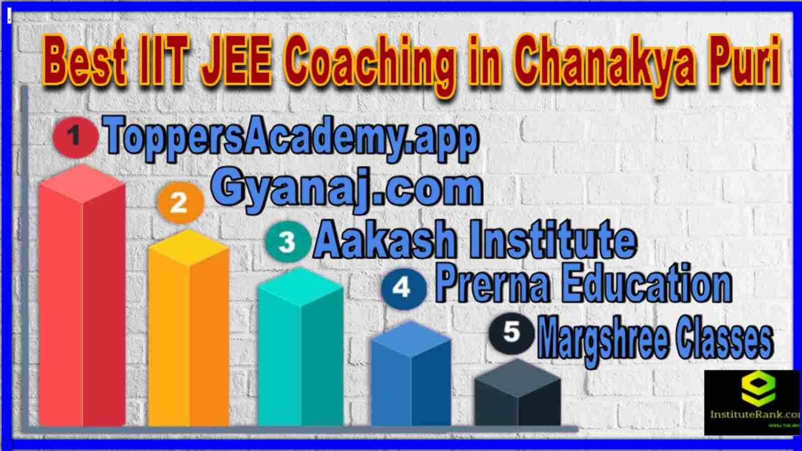 Best IIT JEE Coaching in Chanakya Puri