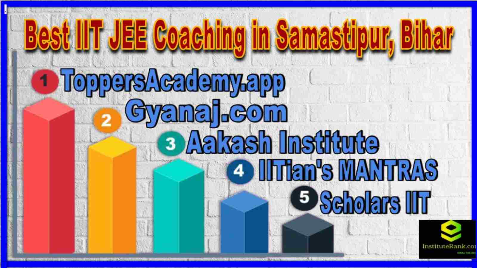 Best IIT JEE Coaching in Samastipur