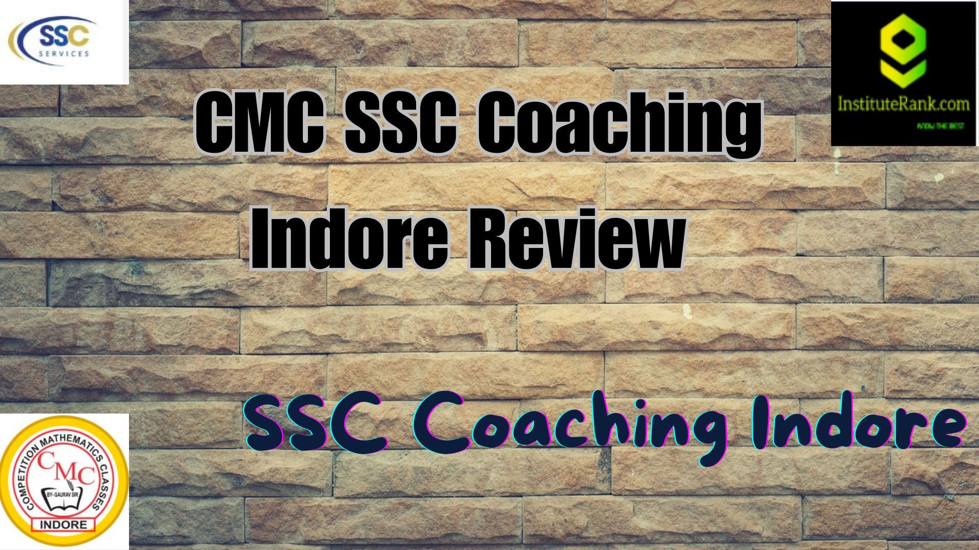 CMC SSC Coaching Indore Review 