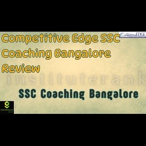 Competitive Edge SSC Coaching Bangalore Review 