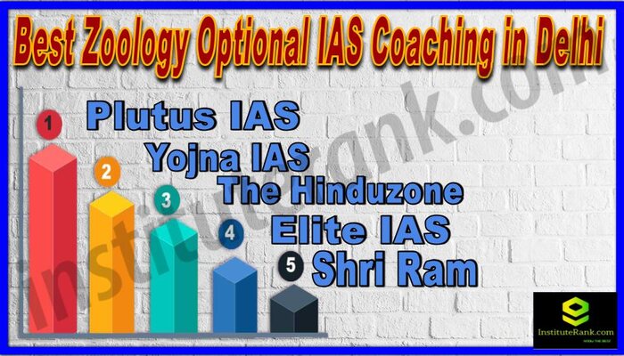 Best Zoology Optional IAS Coaching in Delhi