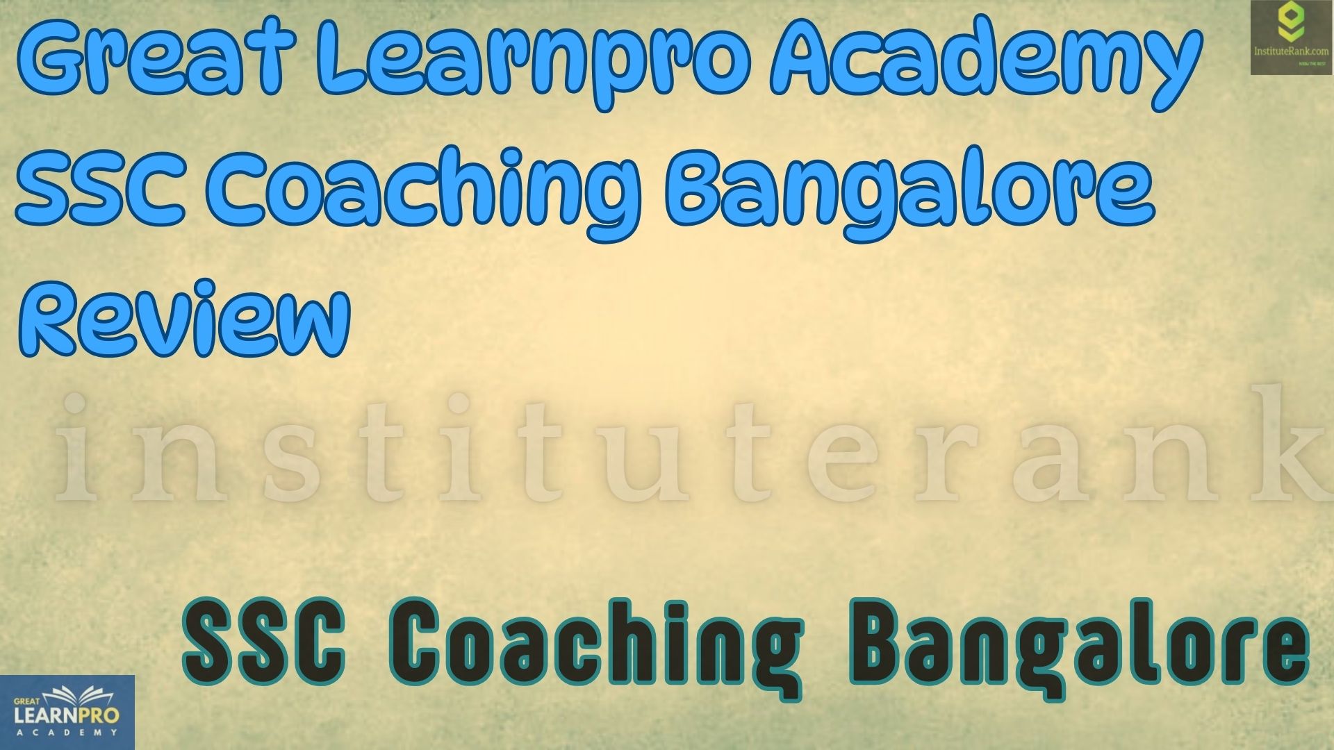 Great Learnpro Academy SSC Coaching Bangalore Review