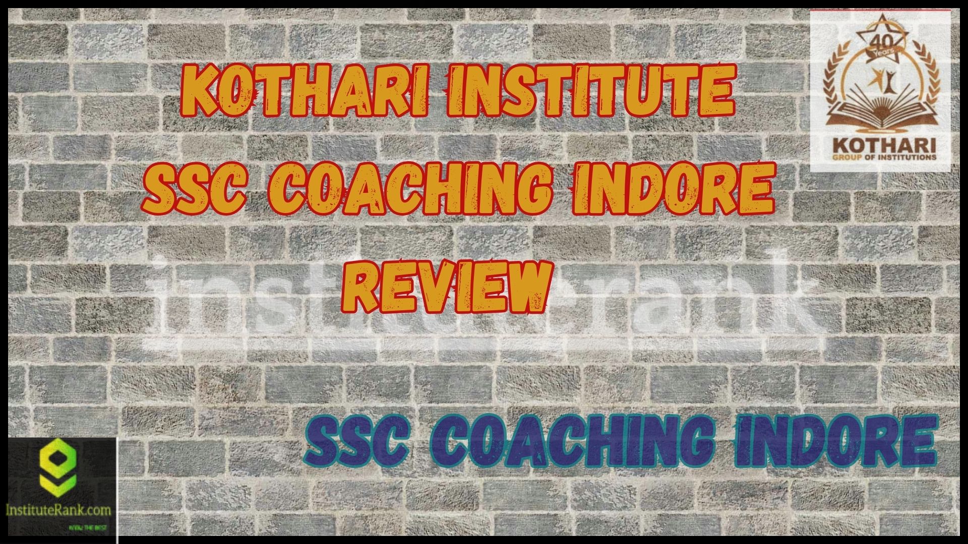 Kothari Institute SSC Coaching Indore Review 