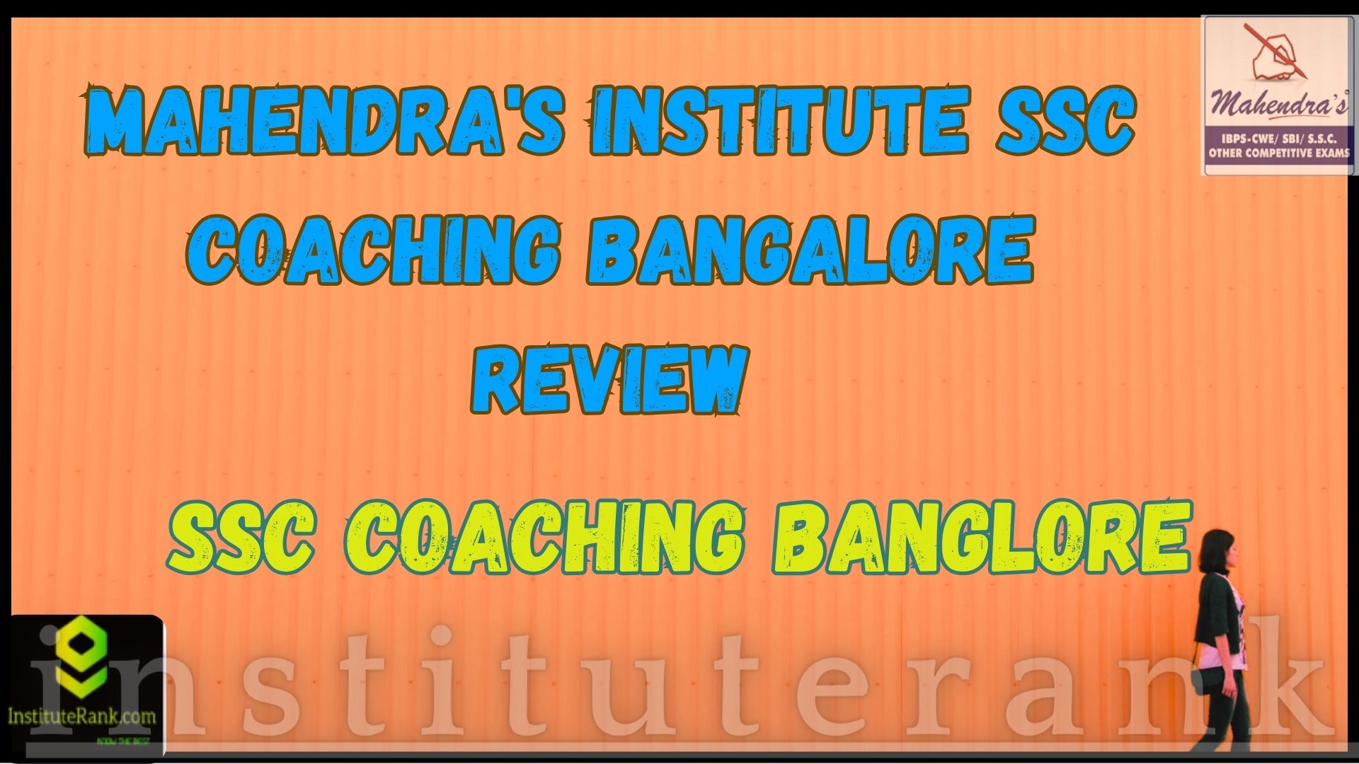 Mahendra's Institute SSC Coaching Bangalore Review 