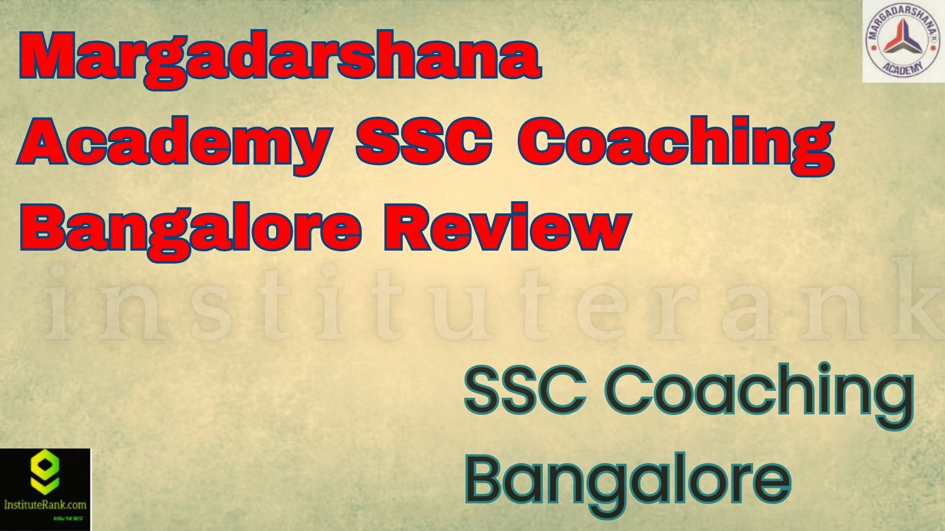 Margadarshana Academy SSC Coaching Bangalore Review