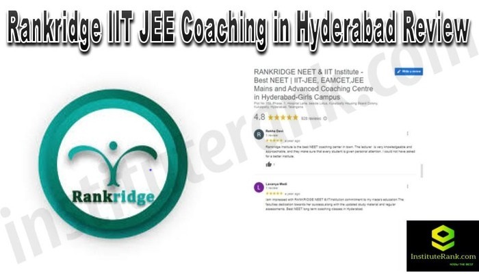 Rankridge IIT JEE Coaching in Hyderabad Review