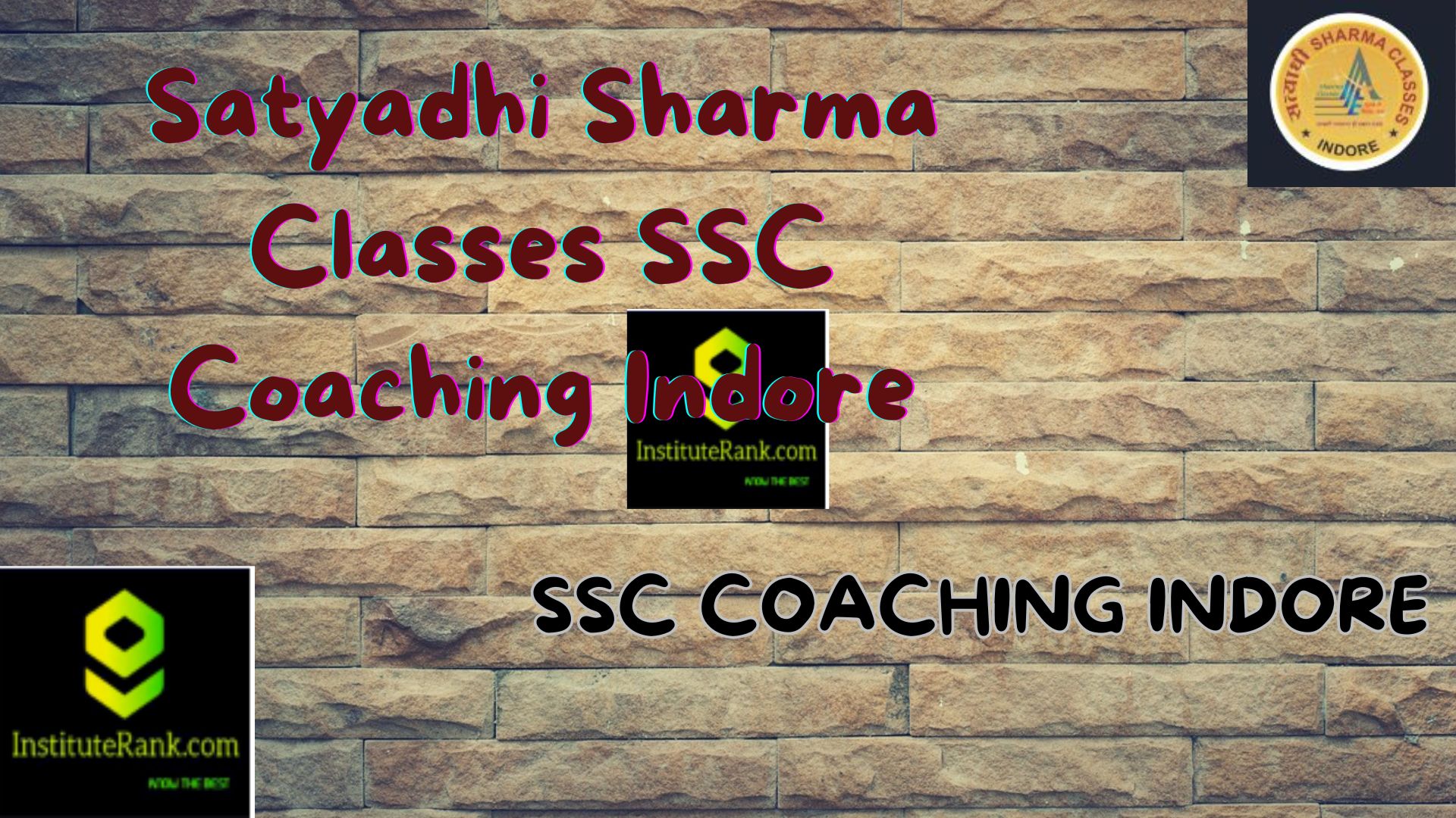 Satyadhi Sharma Classes SSC Coaching Indore