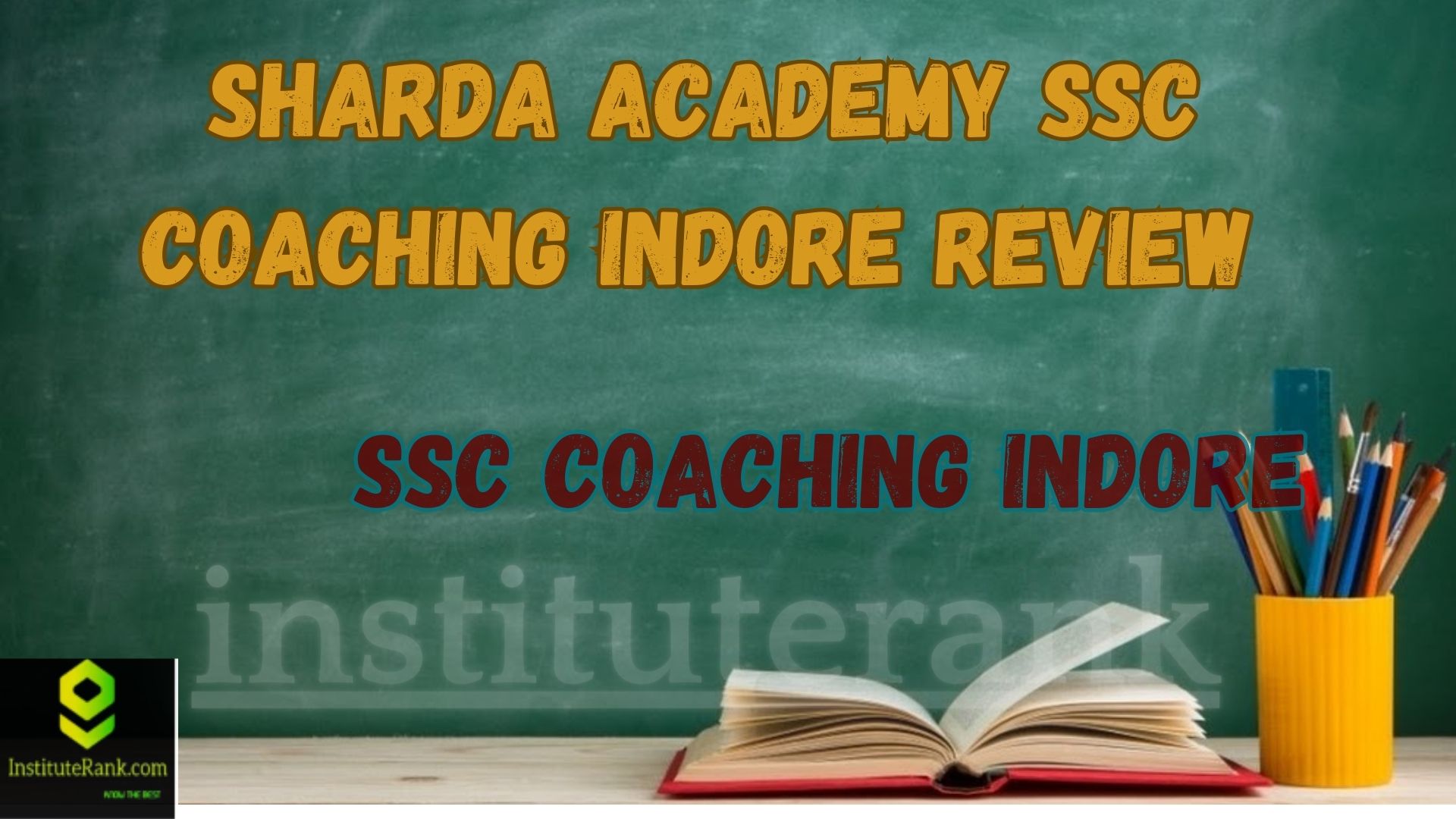 Sharda Academy SSC Coaching Indore Review