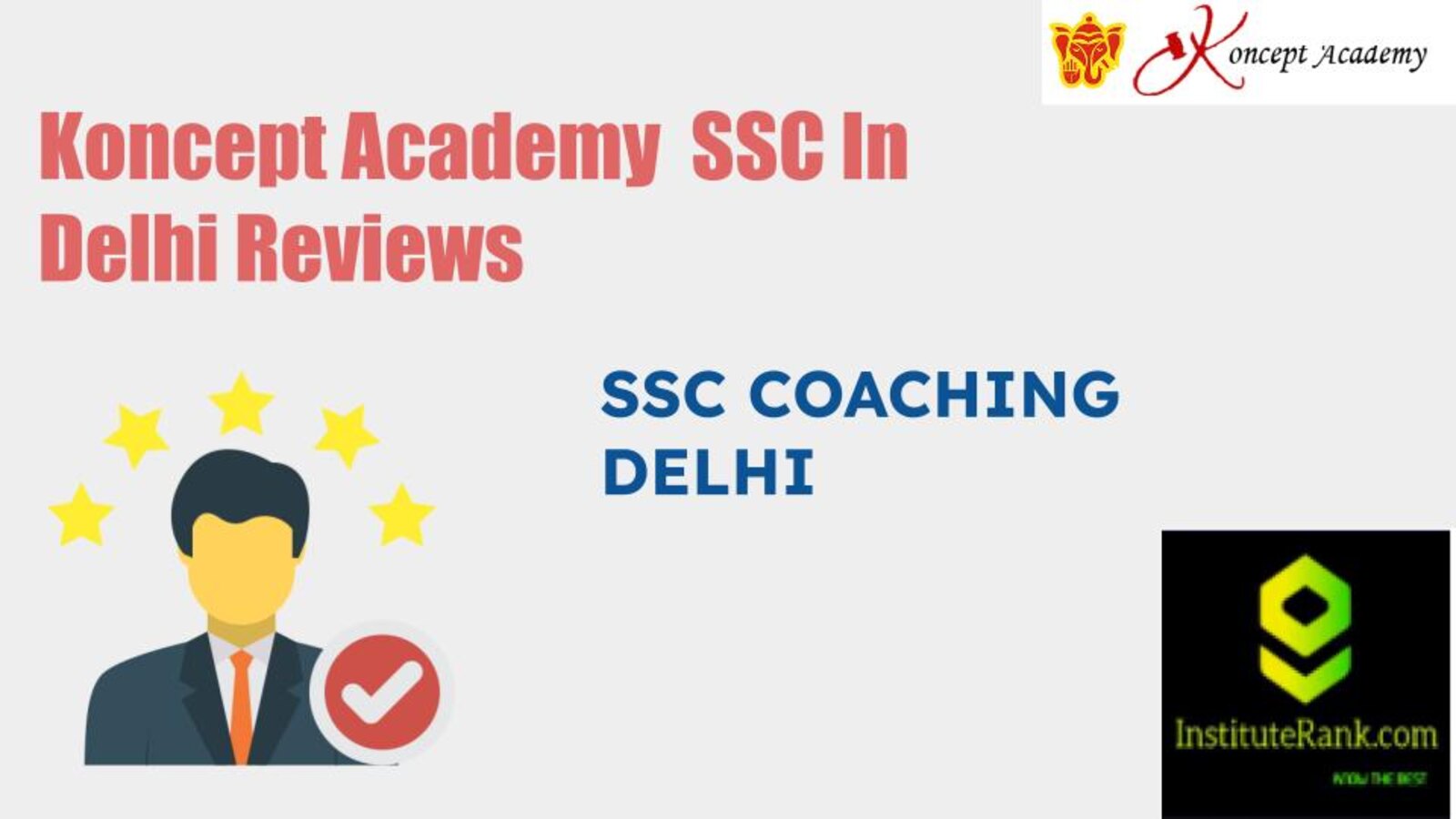 Koncept Academy SSC In Delhi Reviews