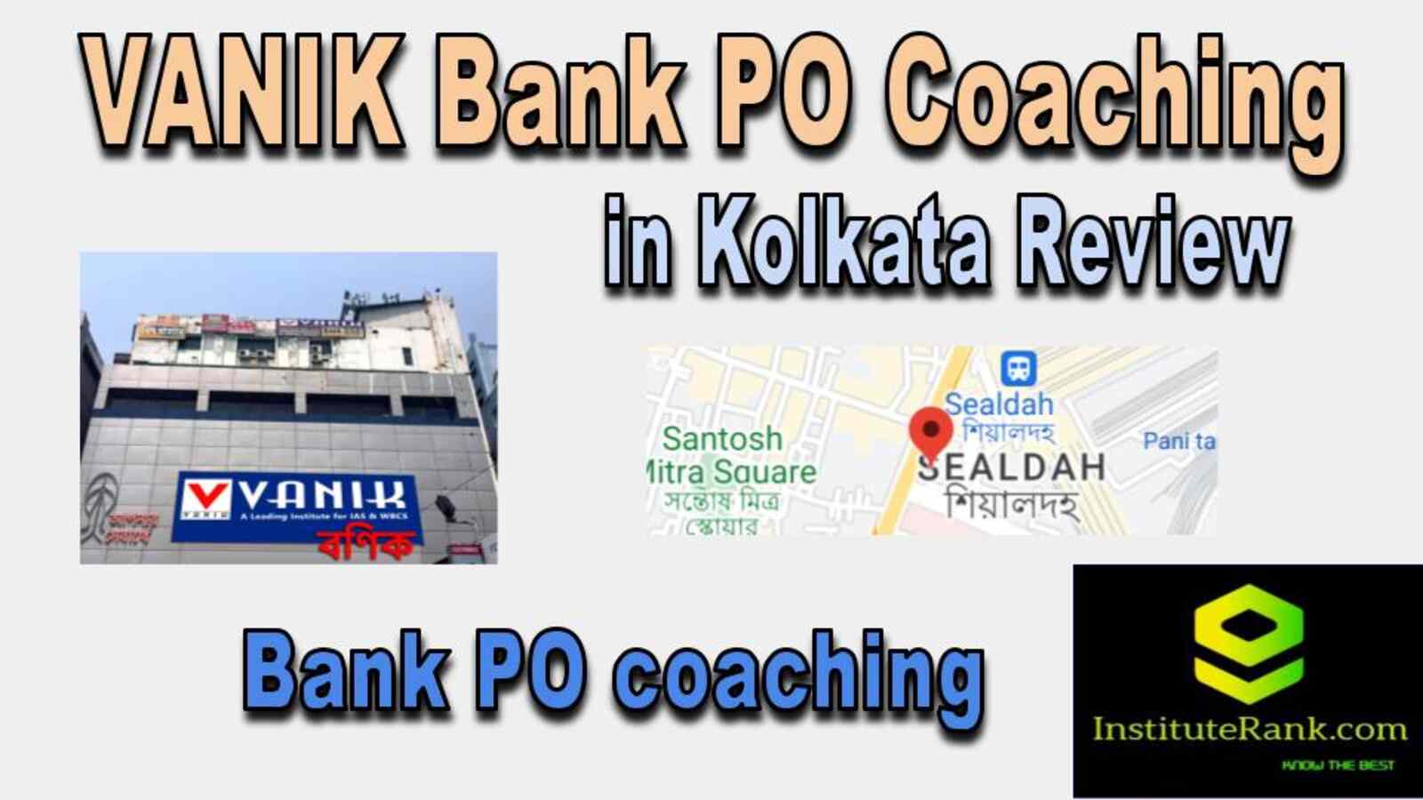 Bank PO coaching in Kolkata reviews