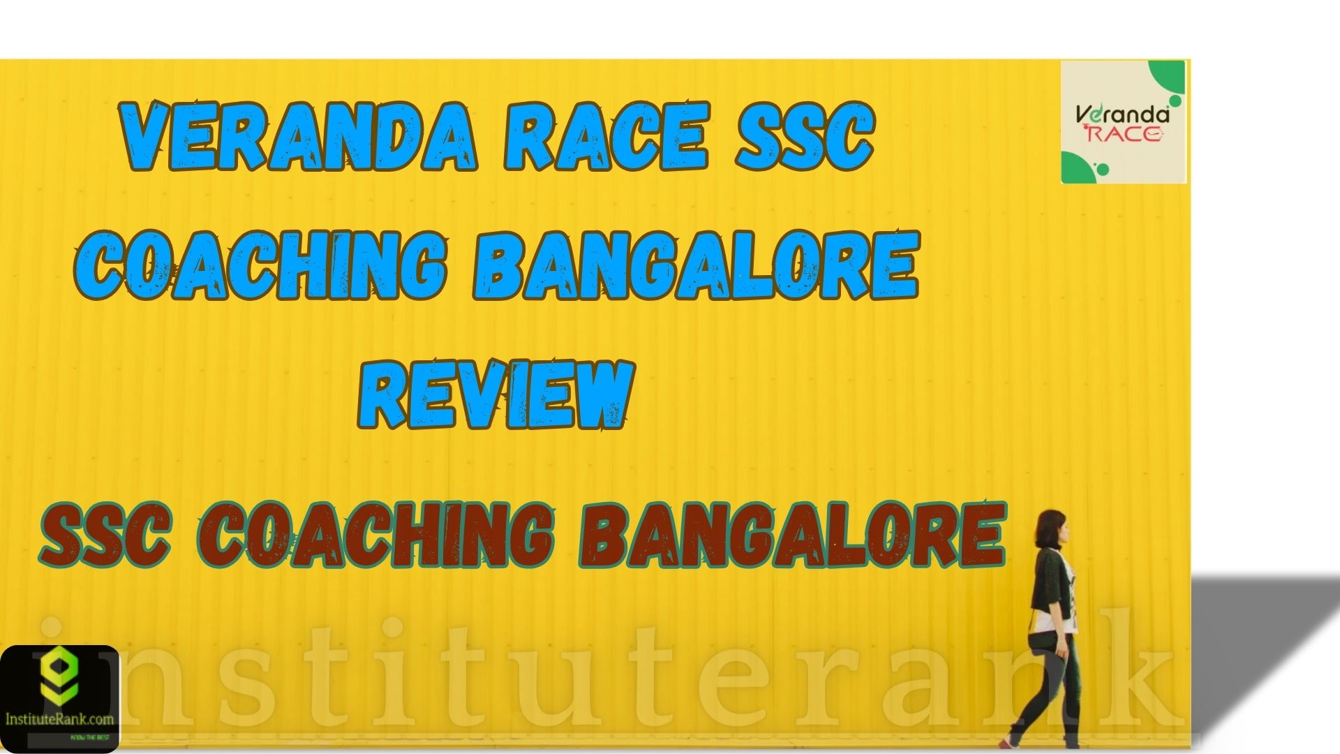 Veranda RACE SSC Coaching Bangalore Review