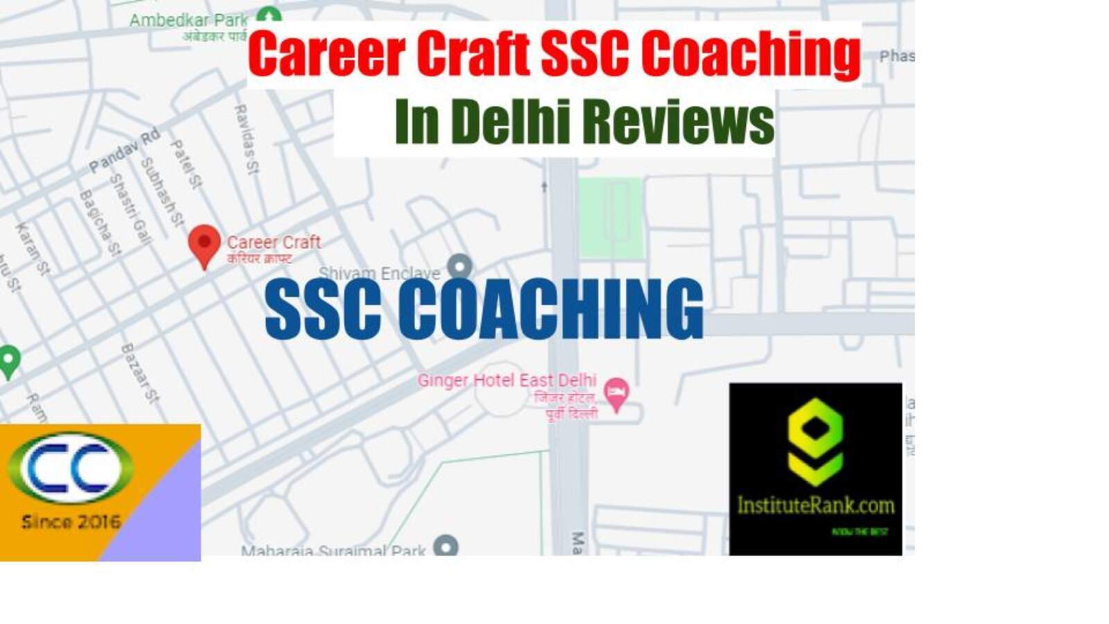 Career Craft SSC Coaching In Delhi Reviews