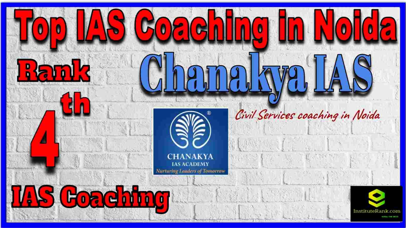 chanakya ias noida top ias coaching in noida