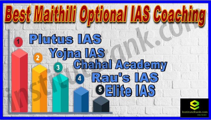 Best Maithili Optional IAS Coaching