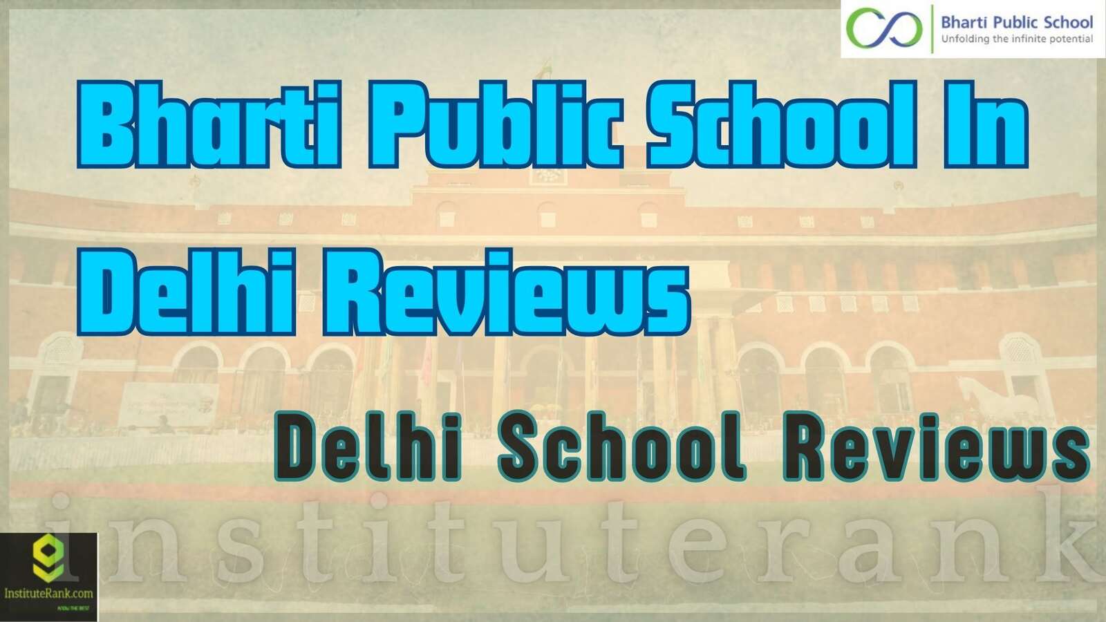 Bharti Public School In Delhi Reviews