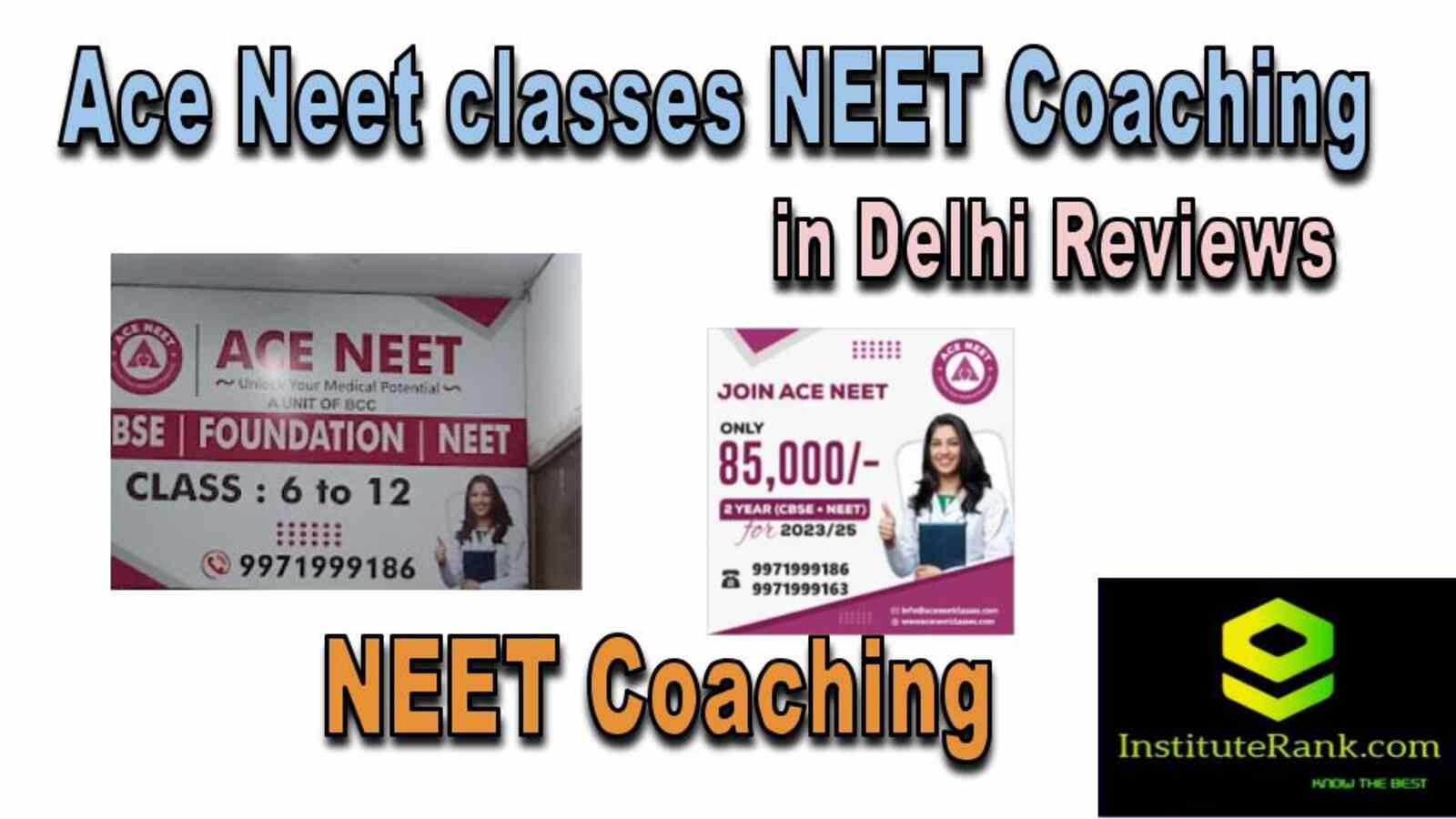  NEET Coaching in Delhi reviews