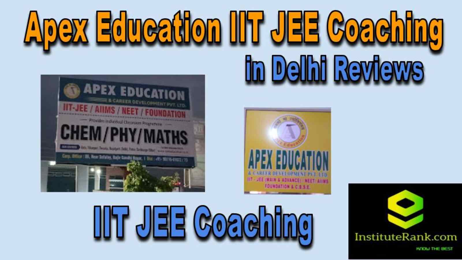  IIT JEE Coaching in Delhi reviews