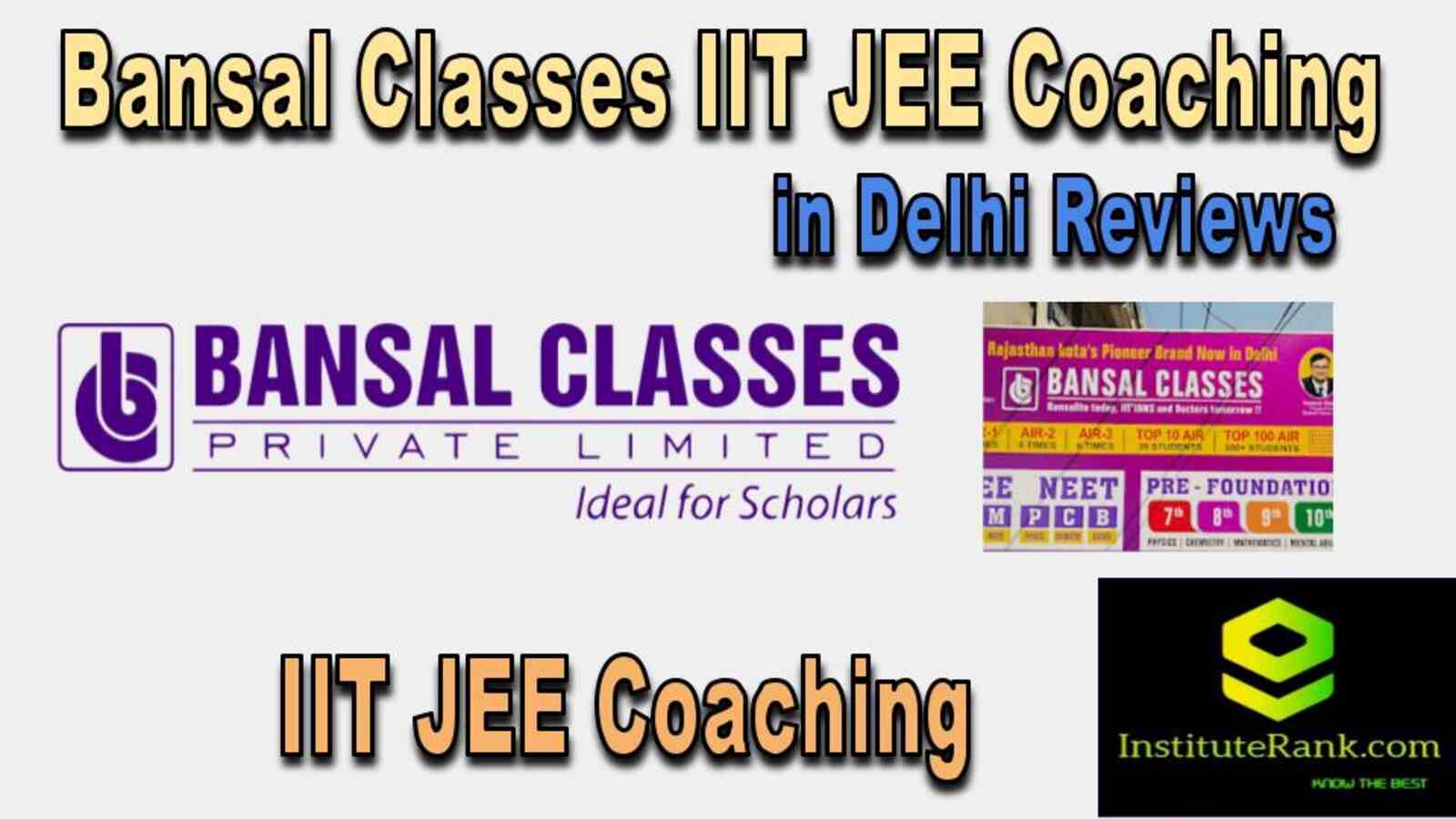 IIT JEE Coaching in Delhi reviews