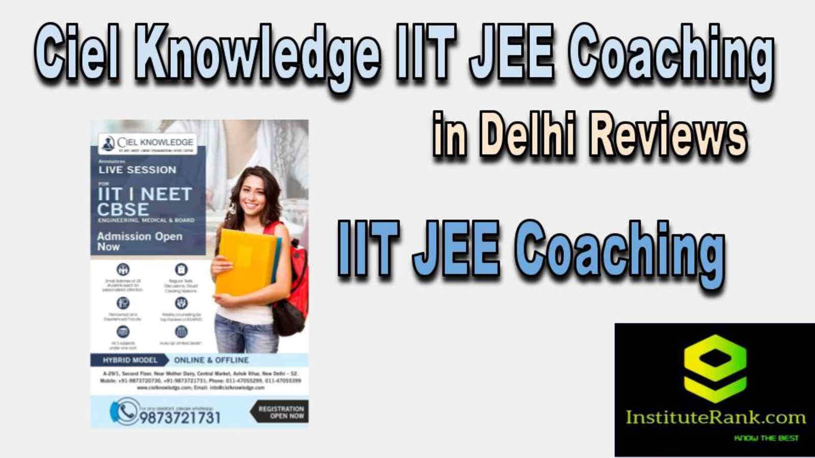  IIT JEE Coaching in Delhi reviews