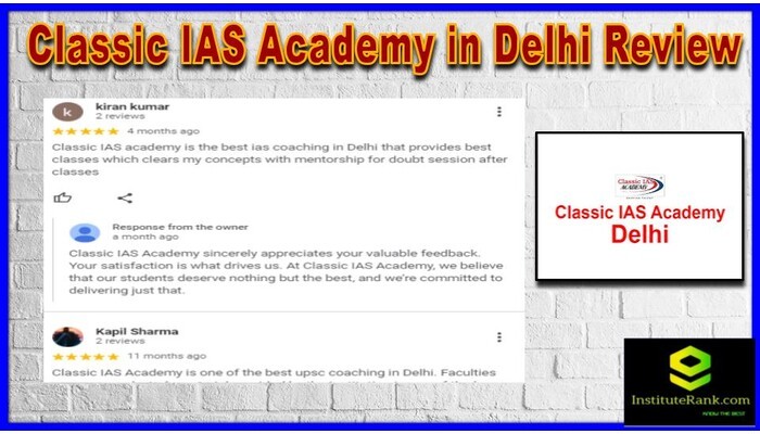 Classic IAS Academy in Delhi Review
