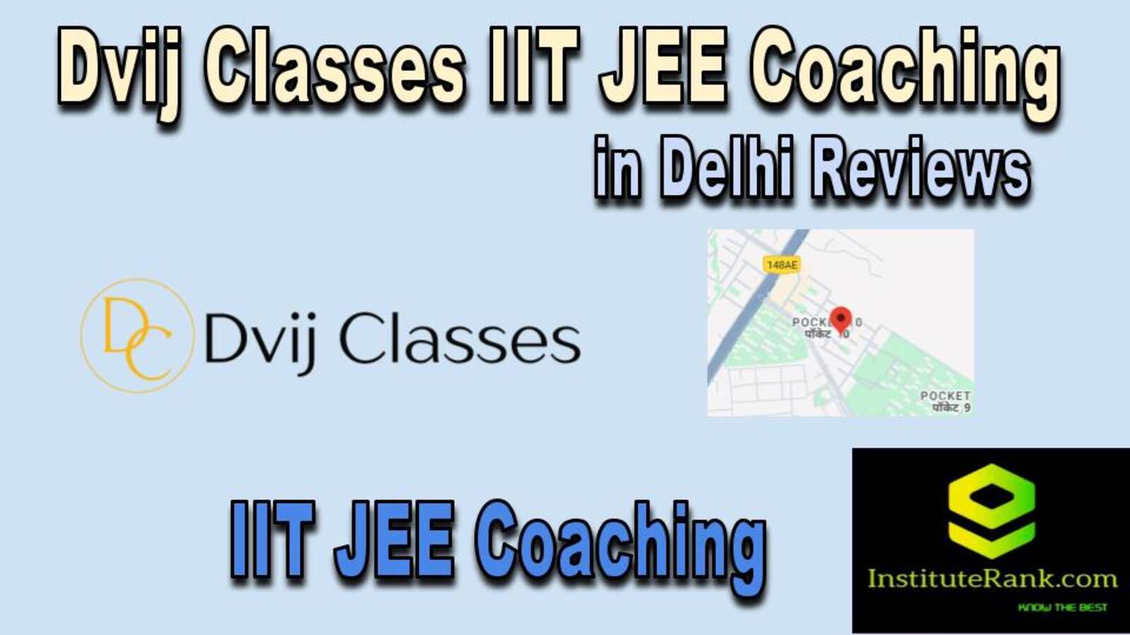  IIT JEE Coaching in Delhi reviews