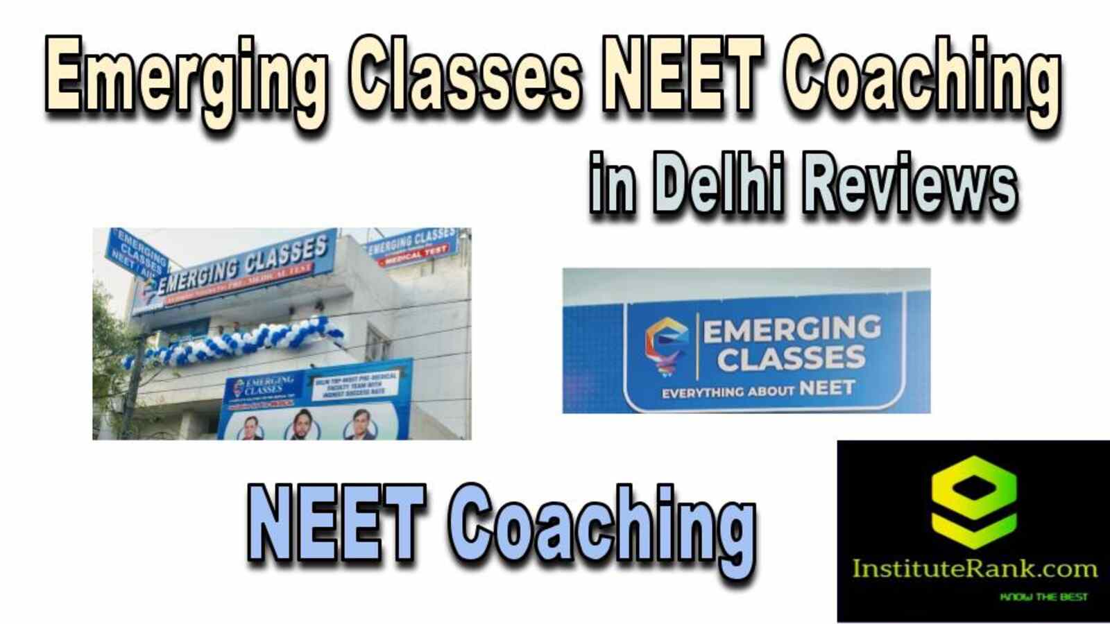 NEET Coaching in Delhi reviews