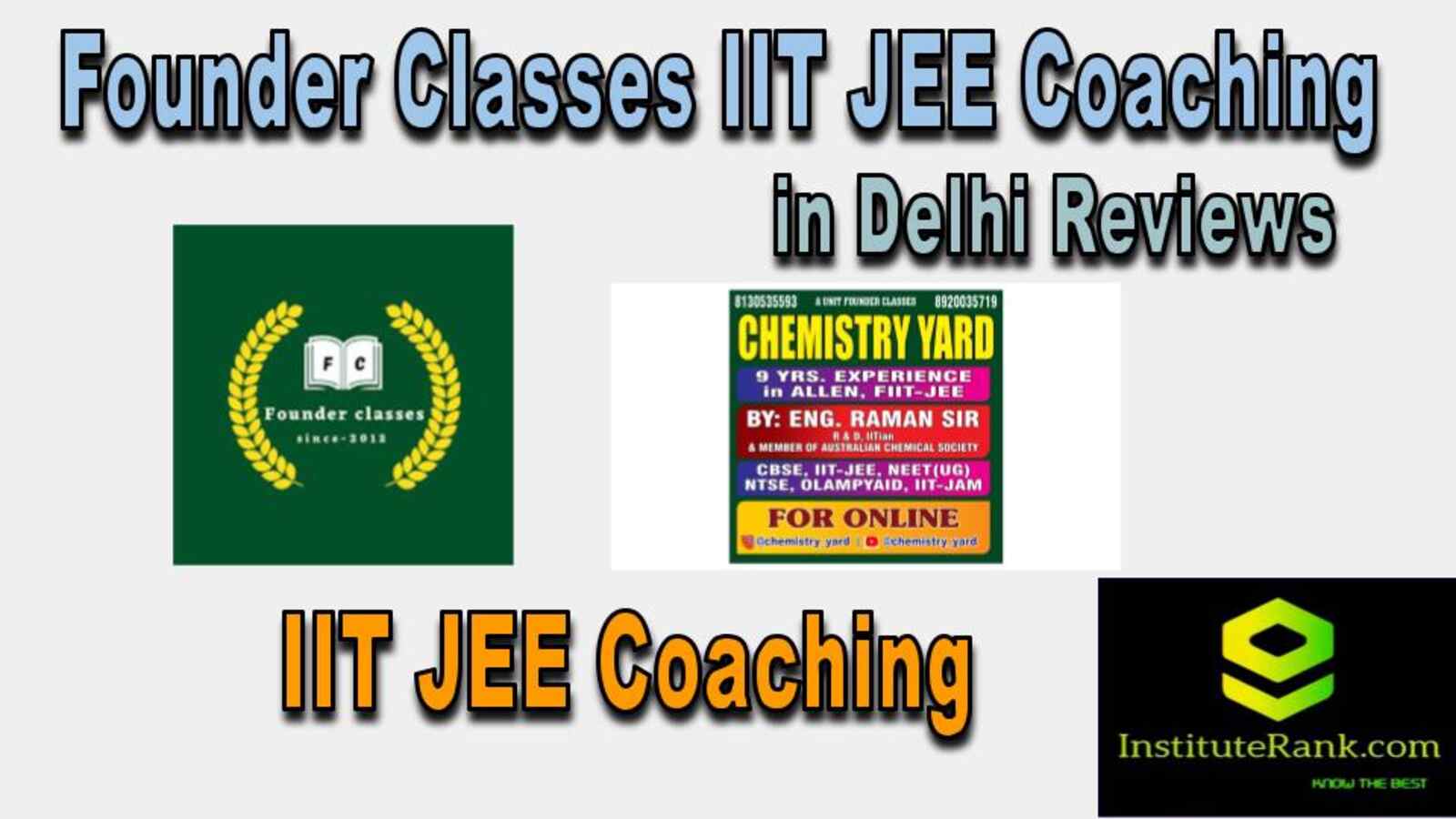  IIT JEE Coaching in Delhi reviews