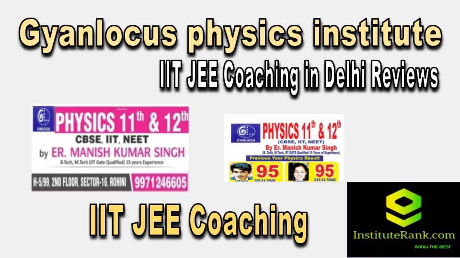  IIT JEE Coaching in Delhi reviews