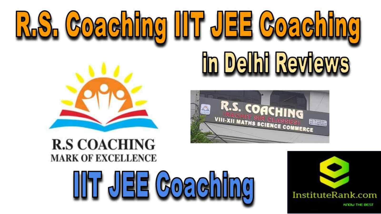 IIT JEE Coaching in Delhi reviews