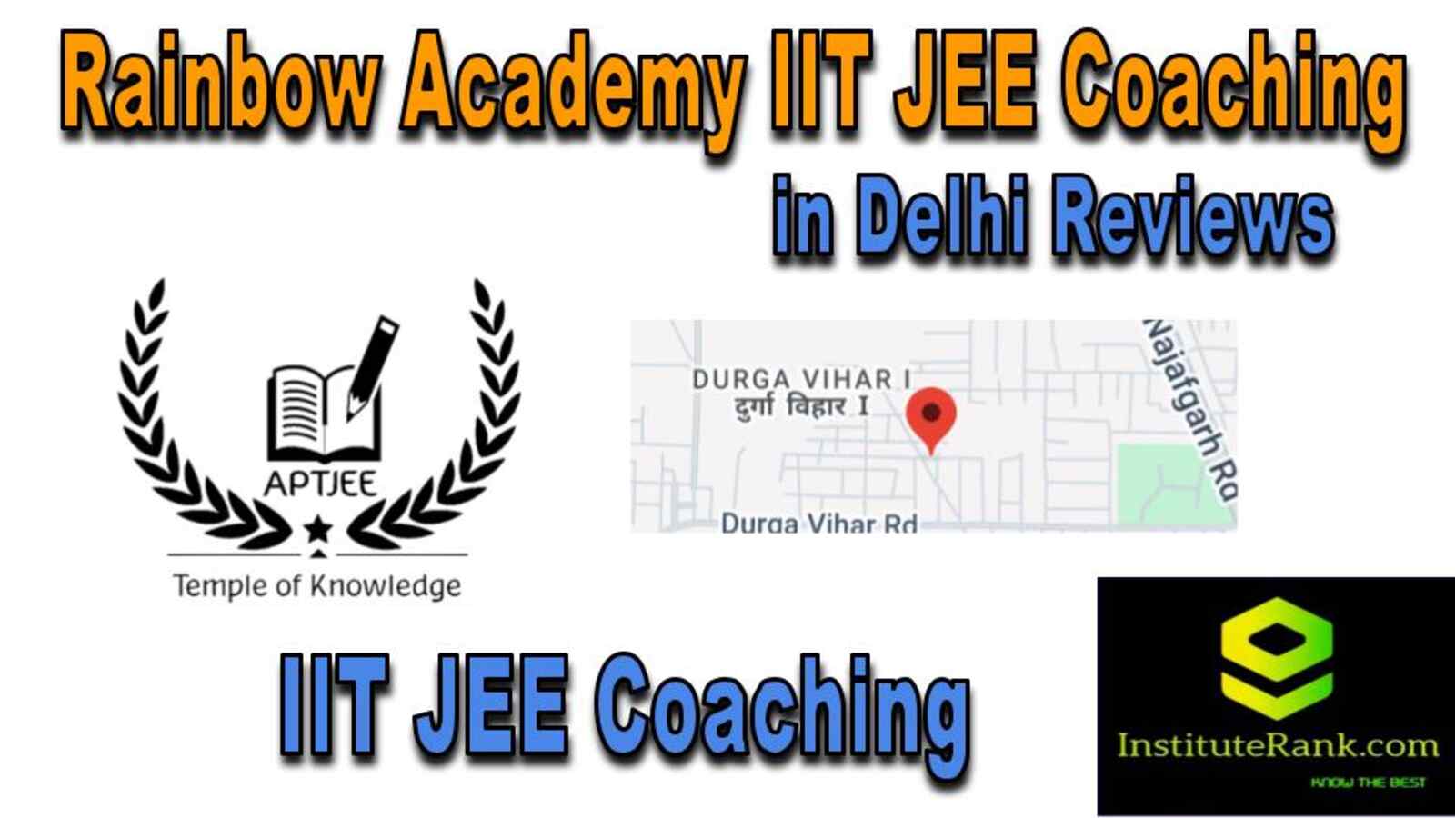  IIT JEE Coaching in Delhi reviews