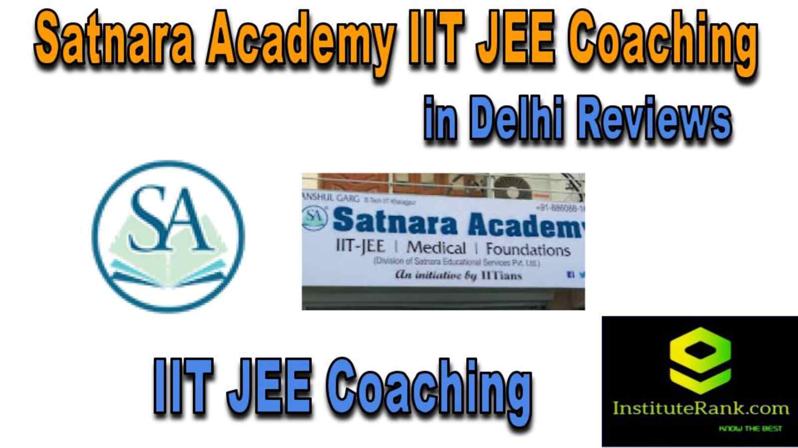  IIT JEE Coaching in Delhi reviews