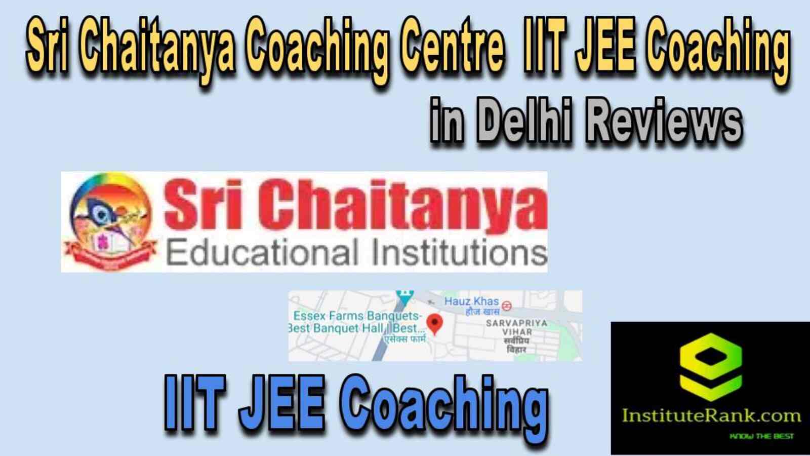  IIT JEE Coaching in Delhi reviews