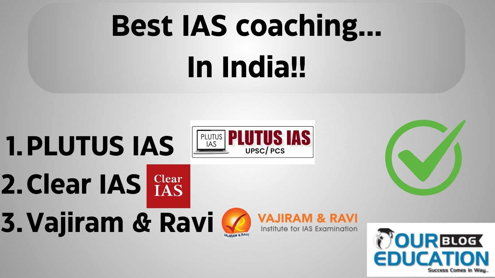 Best IAS coaching in India