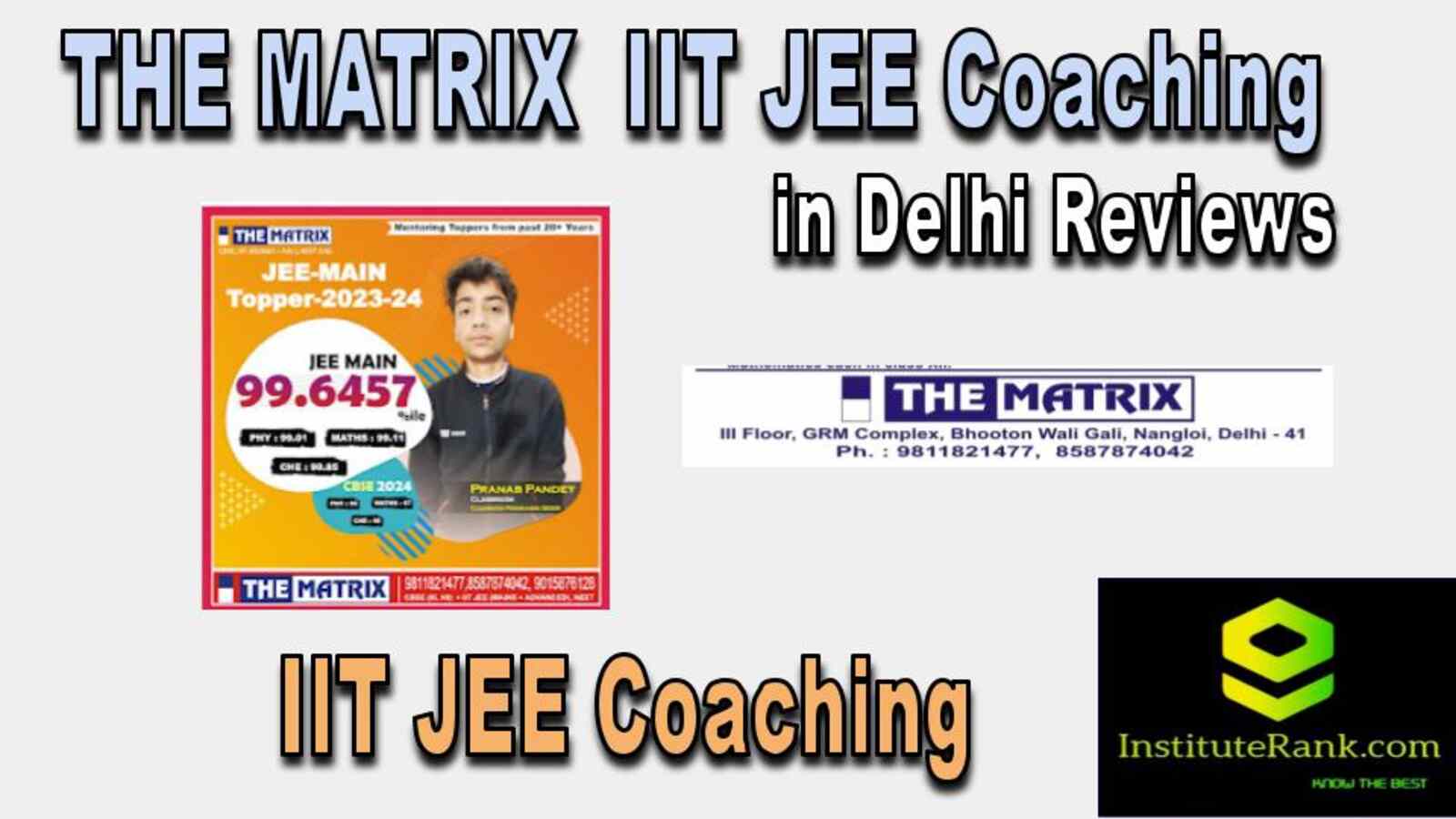  IIT JEE Coaching in Delhi reviews