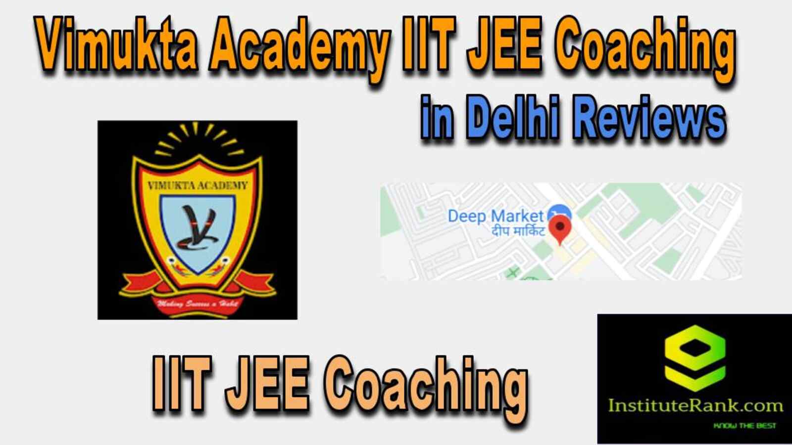  IIT JEE Coaching in Delhi reviews