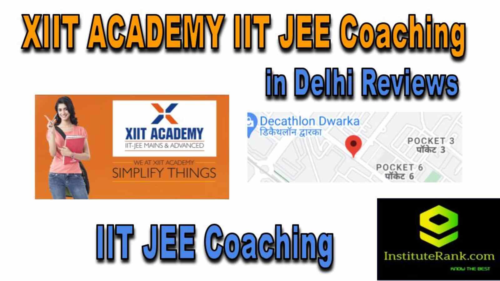 IT JEE Coaching in Delhi reviews