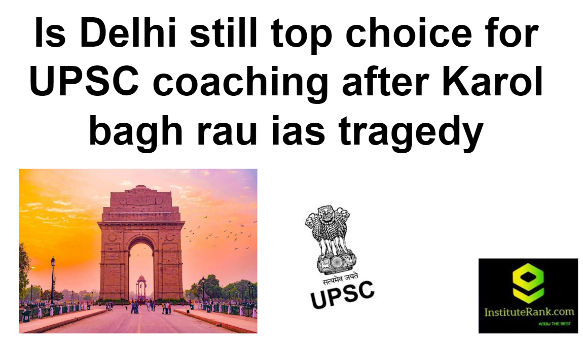 is delhi still top choice for upsc cse exam aspirants