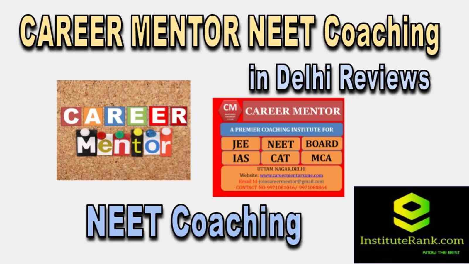 NEET Coaching in Delhi reviews