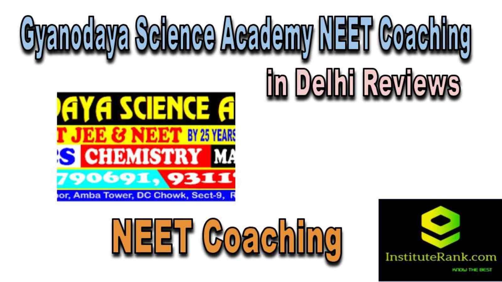 NEET Coaching in Delhi reviews